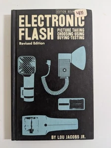 1971 Electronic Flash (Revised Edition) by Lou Jacobs Jr. 2nd Edition - Picture 1 of 7