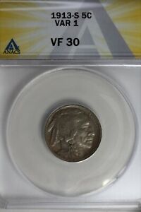 1913-S  .05  ANACS  VF 30 VAR 1  Buffalo Nickel, Indian Nickel, 5 Cent Piece