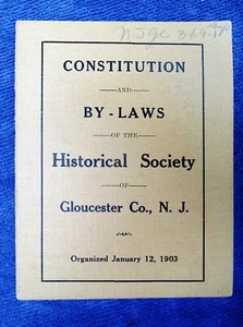 CONSTITUCIÓN Y ESTATUTOS, SOCIEDAD HISTÓRICA, GLOUCESTER CO, Woodbury, NJ c.1903 - Imagen 1 de 7