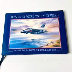 Brace by Wire to Fly by Wire: 75 Years of the Royal Air Force 1918-1993 HBDJ - Imagen 1 de 18