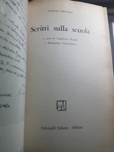 Gaetano Salvemini Scritti sulla scuola opera v prima edizione 1966 Feltrinelli - Foto 1 di 7