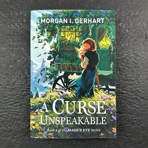 A Curse Unspeakable- Mage's Eye Series by Morgan I. Gerhart - Imagen 1 de 8