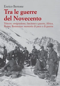 Enrico Bertone Tra le guerre del Novecento. Trincee, emi (Paperback) (UK IMPORT) - Picture 1 of 1