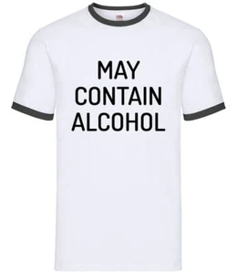 May Contain Alcohol - Mens Ringer - Wine Drinking Pub Funny Gin Love - Foto 1 di 7