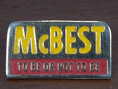 McDonald's McBEST To Be or Not TO Be Enamel Gold Toned  Pin No Pin Back - Image 1 of 4