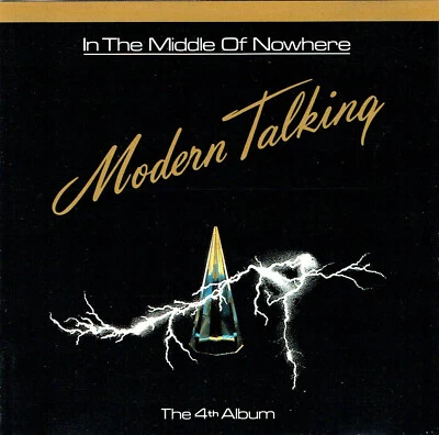 (CD) Modern Talking - In The Middle Of Nowhere - Geronimo's Cadillac, u.a. - Bild 1 von 2