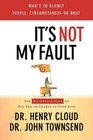 Produktbild - It's Not My Fault : The No-Excuse Plan for Overcoming Life's Obst