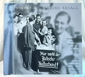 Beyond Recall: Eine Aufzeichnung jüdischen Musiklebens im nationalsozialistischen Berlin 1933-1938 - Bild 1 von 3