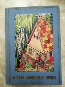 TRAD CINA SACCHI PEREGO - IL GRAN LIBRO DELLE FAVOLE CN ILLUSTR ED:GENIO 1934 EF - Imagen 1 de 12