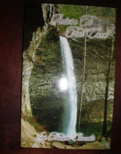 Return to Fall Creek by Lou Crowder and Lou Hutson Crowder (2007, Trade...SIGNED - Picture 1 of 2