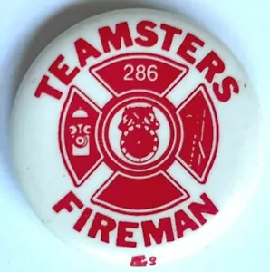 ORIGINAL VINTAGE FIREMAN TEAMSTERS 287 PIN BACK BUTTON PINBACK - Picture 1 of 3