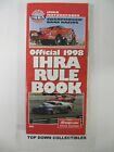 1998  IHRA Official Championship Drag Racing Rulebook