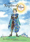 The Kingdom of Mine couverture rigide Gary Edwards