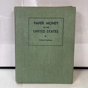 Vintage 1964 Paper Money Of The United States Robert Friedberg Fifth Edition - Imagen 1 de 7