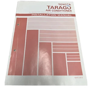 TOYOTA Air Conditioner TARAGO Installation Manual YR31 Series 1986 Mac-812 - Bild 1 von 8