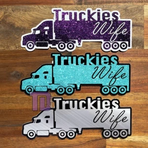 truckies wife | truckers truck | sticker | car | computer | phone | mug vinyl bu - Picture 1 of 4
