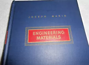 Engineering Materials by Joseph Marin 1957 Fifth Print of 1952©️ Prentice Hall - Picture 1 of 5
