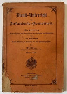 Weißhun Dienst-Unterricht des Infanterie-Gemeinen. Ein Leitfaden 1891 Militaria - Imagen 1 de 1
