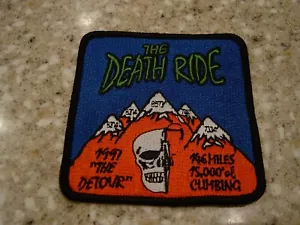 The Death Ride Tour Of The California Alps 1997 The Detour Patch Bike Cycling - Bild 1 von 1