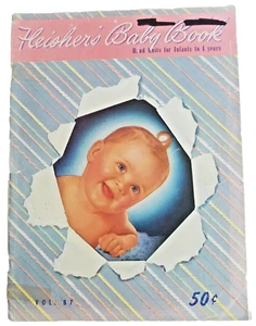 Fleishers Babybuch Band 87 / handgestrickt gehäkelt für Kleinkinder bis 4 Jahre 1950 - Bild 1 von 12