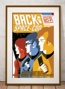 Póster Back to Space-Con 11"X 17 Convención de ciencia ficción de Star Trek Star Wars Comic Con - Imagen 1 de 5