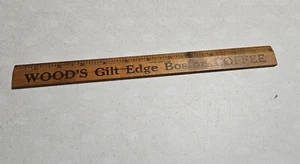 Vintage Wood's Gilt Edge Boston Coffee Primrose Tea Advertising Wood Ruler - Picture 1 of 3