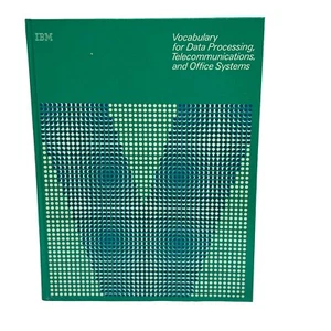 Vocabolario IBM per elaborazione dati sistemi di telecomunicazioni e ufficio HC - Foto 1 di 6