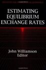 Estimation des taux de change de l'équilibre, livre de poche par Williamson, John (EDT), L...