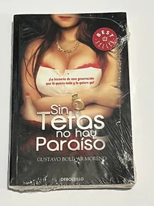 Sin tetas no hay paraiso / Without Breasts There Is No Paradise/ Spanish Edition - Picture 1 of 4