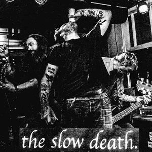 The Slow Death See You in the Streets/You Can Live Inside Your Mind (Vinyl) - Picture 1 of 1