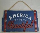 America The Beautiful USA Blue Red White Sign Wood Patriotic Art Decor 12"x7"