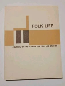 FOLK LIFE Journal of the Society for Folk Life Studies. Volume 9, 1971 - Picture 1 of 4