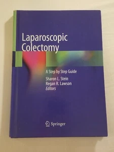 Laparoscopic Colectomy: A Step by Step Guide Sharon Stein Regan Lawson 2020 HC - Bild 1 von 12