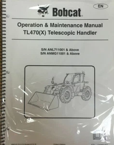 Bobcat TL470 X Telescopic Handler Operation Maintenance Manual 6990102 - Picture 1 of 1