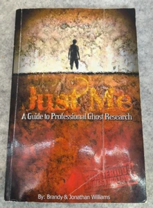 Just Me A Guide To Professional Ghost Research By J. Williams Trade Paper Signed - Bild 1 von 4