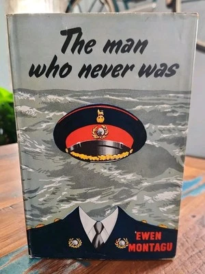 The Man Who Never Was, by Ewen Montagu - 1954 -1st Book Club Prtg. Vtg. H/C Book - Image 1 of 4