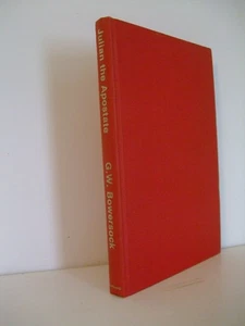 Julian the Apostate by G.W. Bowersock.  Harvard, 1980 - Bild 1 von 5