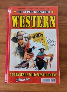 Kelter Western Nr.146 und 38 DIE SUPER-KLASSIKER 6 x Spannende Wild-West-Rom. - Bild 1 von 3