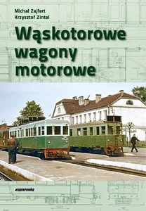Wąskotorowe Wagony Motorowe - Michał Zajfert, Krzysztof Zintel - Foto 1 di 8