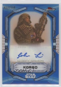 2022 Topps Finest Star Wars Blue Refractor 37/150 John Tui Korso as Auto 0m4f