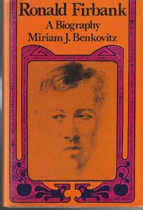 BIO , HC/DJ,RONALD FIRBANK , A BIOGRAPHY by MIRIAM J BENKOVITZ , 1970 - Picture 1 of 1