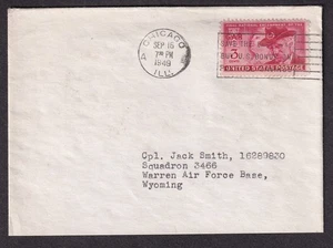 1949 cover Sue Kindig Chicago to Cpl Jack Smith Sqdn 3466 Warren AFB Wyoming - Imagen 1 de 2