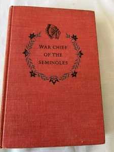 War Chief of the Seminoles, May McNeer c. 1954 2nd ptg Landmark Book Lynd Ward - Imagen 1 de 12