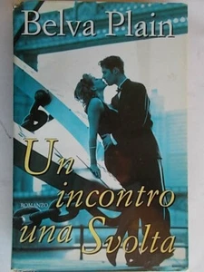 Un incontro una svolta Plain belva mondolibri romanzi rosa amore rilegato 37 - Foto 1 di 3