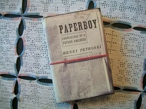 Paperboy: Confessions of a Future Engineer (Henry Petroski, 2002 Signed 1st Ed) - Picture 1 of 12