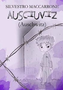 Ausciuviz (Auschwitz) by Silvestro Maccarrone (Italian) Paperback Book - Picture 1 of 1