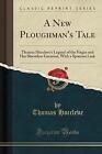 A New Ploughman's Tale Thomas Hoccleve's Legend of