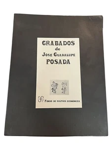 Grabados de Jose Guadalupe Posada Fondo Cultura Economica 1975 - Imagen 1 de 5