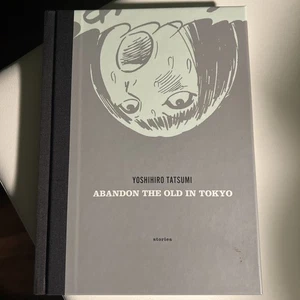 Abandon The Old In Tokyo 2006 1st Print Yoshihiro Tatsumi/Advanced Reader's Copy - Bild 1 von 20