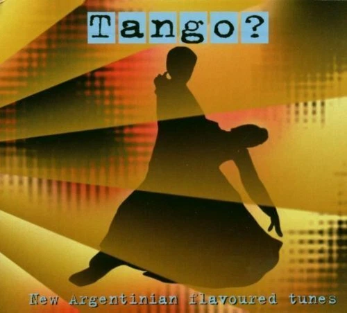 Tango?-New Argentinian flavoured Tunes (2003, digi) Andrés Linetzky y Ern.. [CD] - Bild 1 von 1